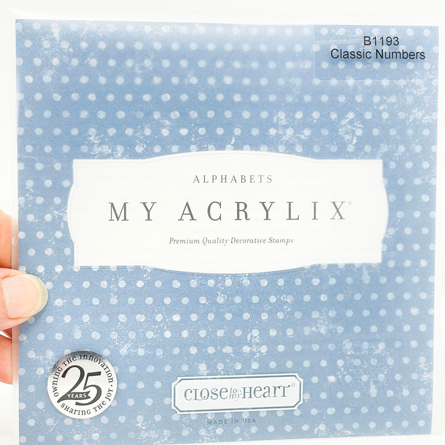 My Acrylix- Close to My Heart- You Choose