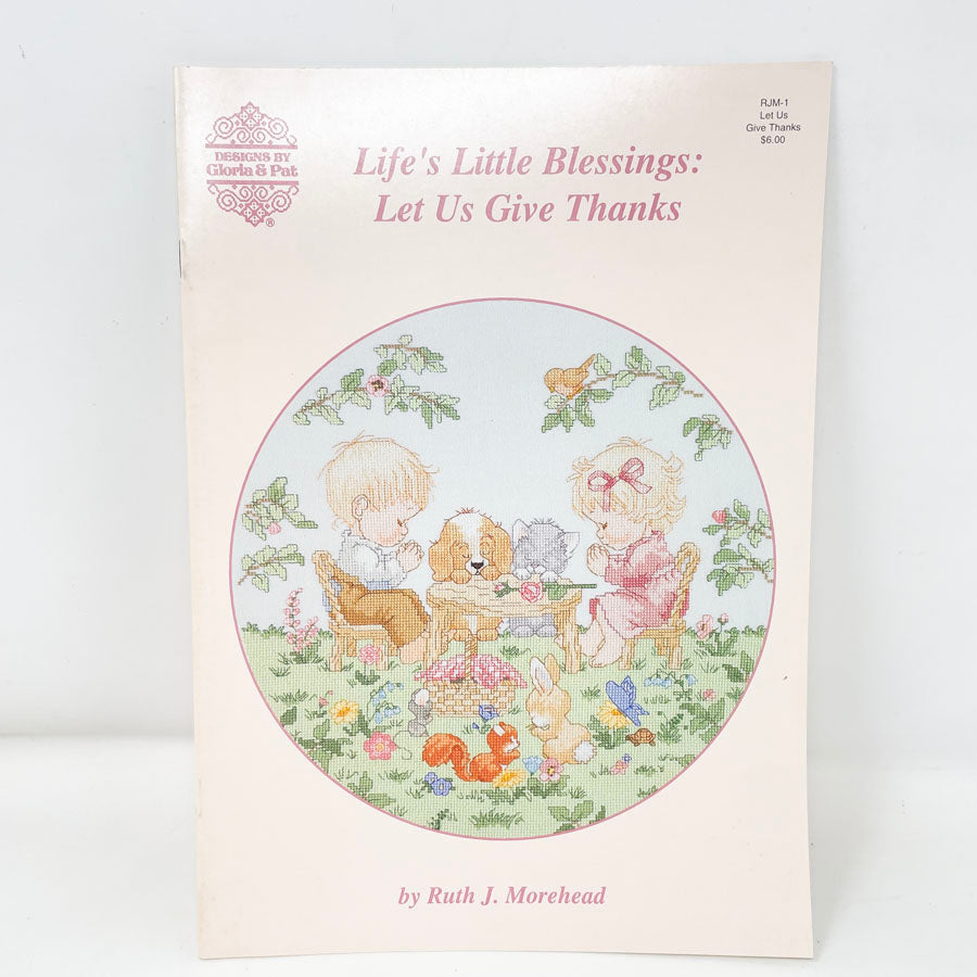 Life's Little Blessings: Let Us Give Thanks Cross Stitch Pattern