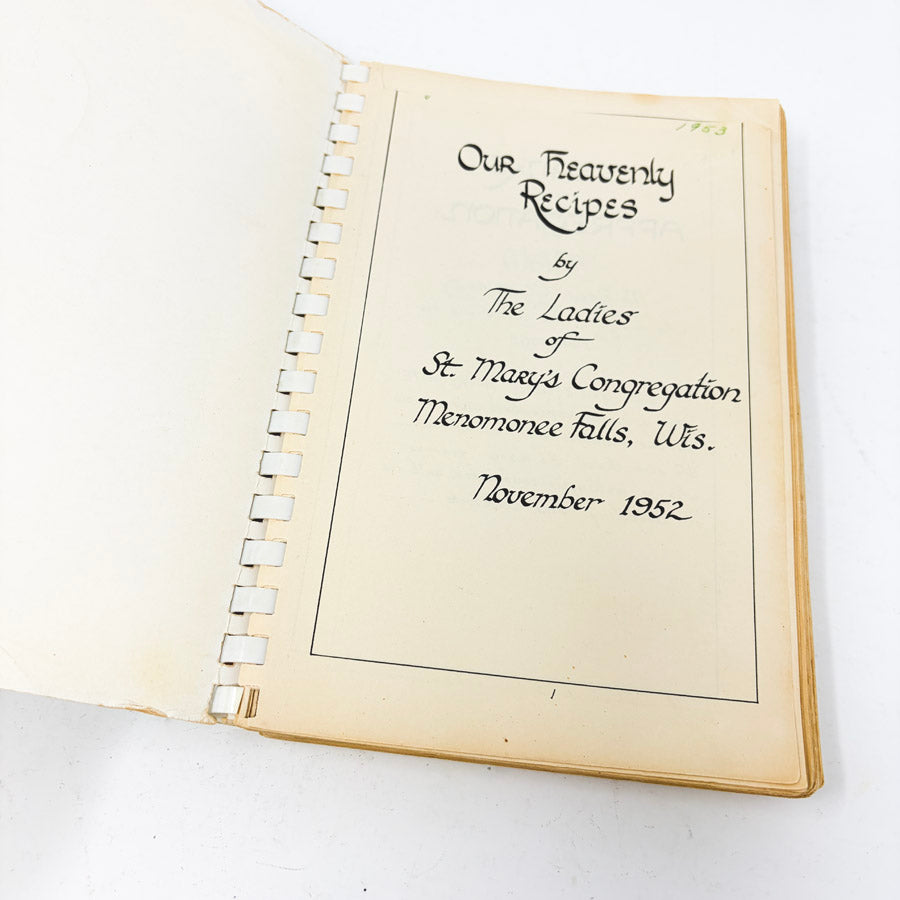 Vintage Our Heavenly Recipes Book - Menomonee Falls Church Cookbook