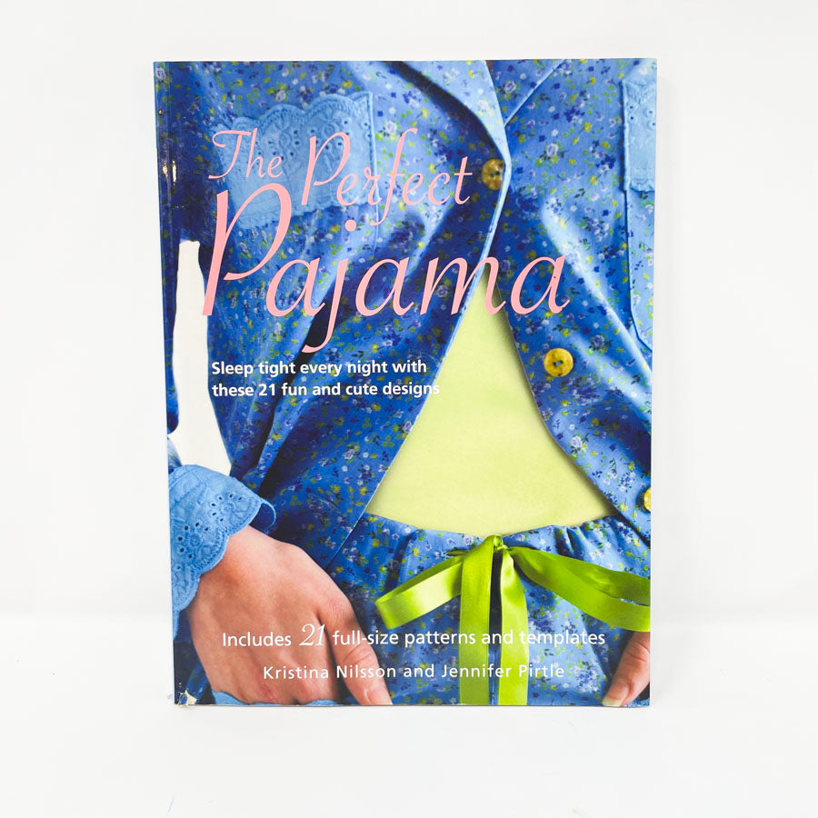 The Perfect Pajama Book by Nilsson & Pirtle