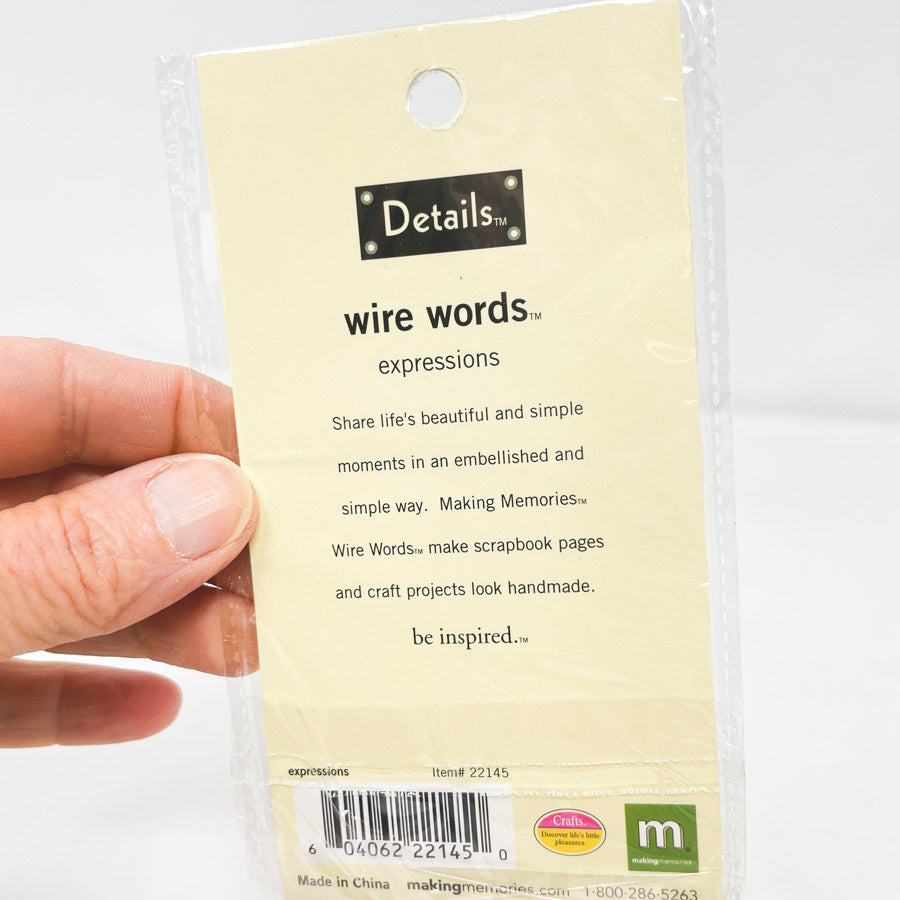 Making Memories Wire Words- Expressions