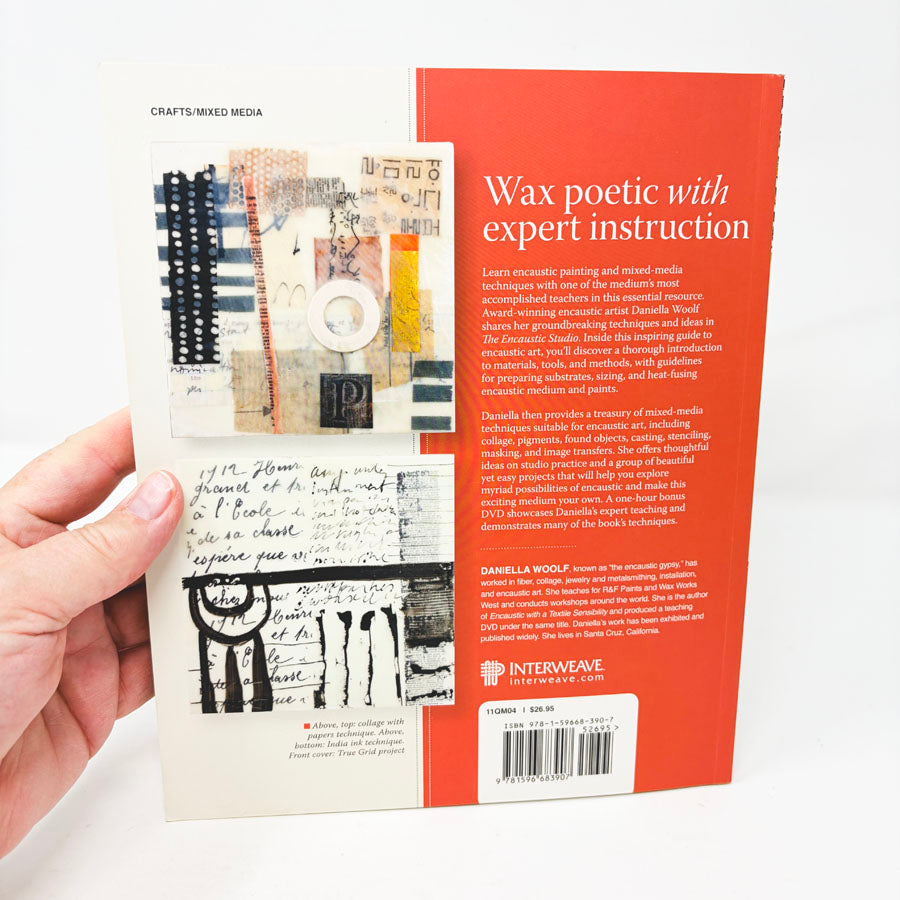The Encaustic Studio Book by Daniella Woolf