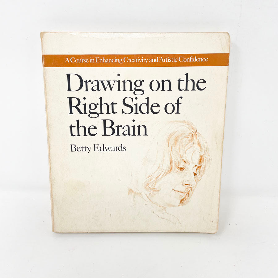 Drawing on the Right Side of the Brain Book by Betty Edwards