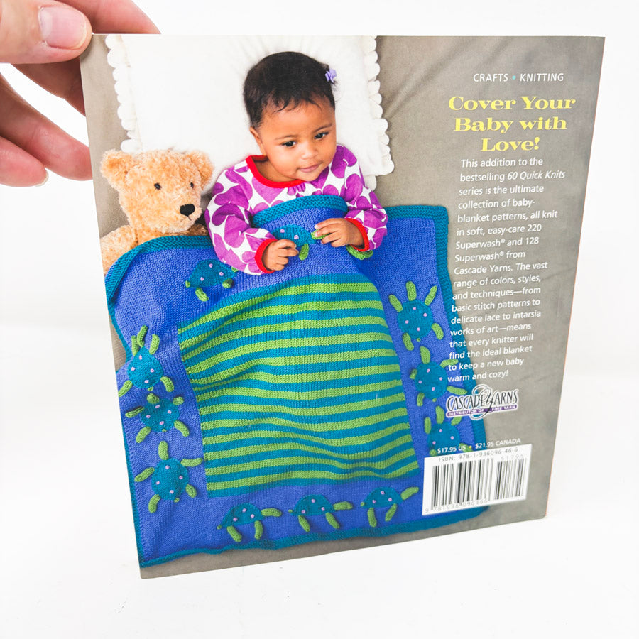 60 Quick Baby Blankets Book by Cascade Yarns