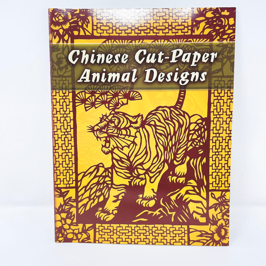 Chinese Cut-Paper Animal Designs Book