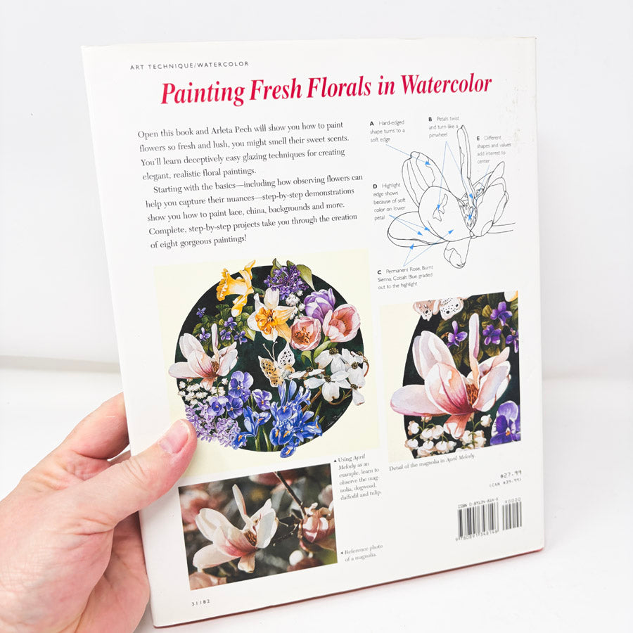 Painting Fresh Florals in Watercolor Book by Arleta Pech
