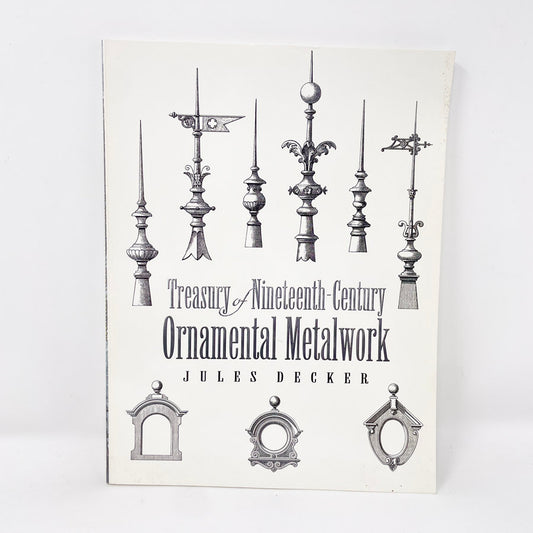 Treasury of Nineteenth-Century Ornamental Metalwork Book