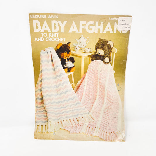 Leisure Arts Baby Afghans To Knit & Crochet Booklet