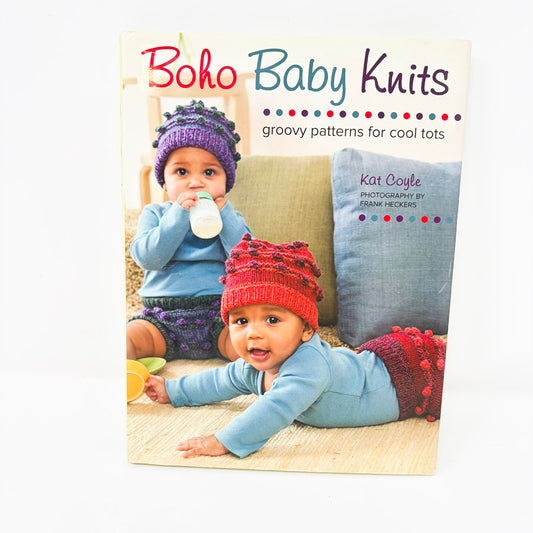 Boho Baby Knits Book by Kat Coyle