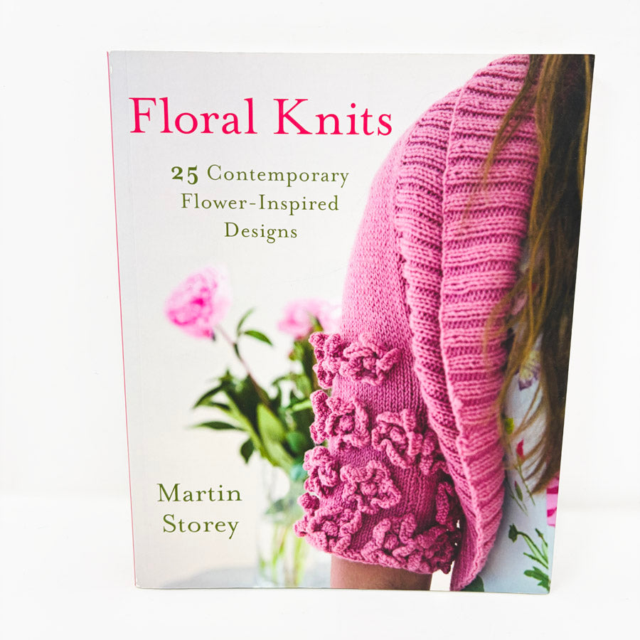 Floral Knits Book by Martin Storey