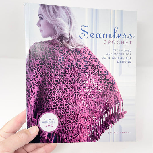 Seamless Crochet Book by Kristin Omdahl