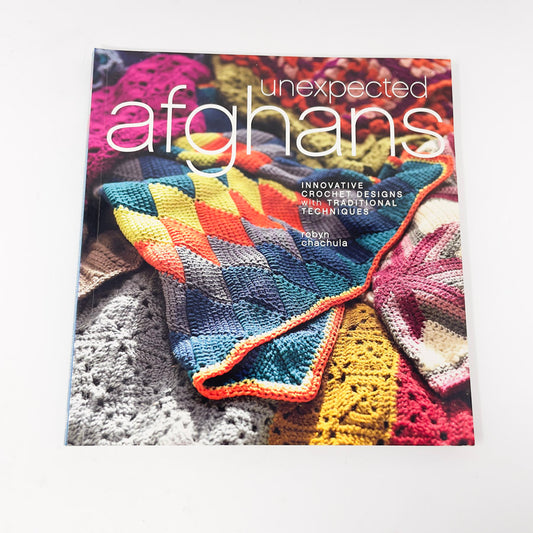 Unexpected Afghans Crochet Pattern Book by Robyn Chachula