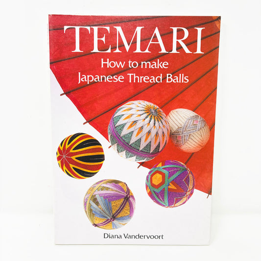 Temari How to Make Japanese Thread Balls Book