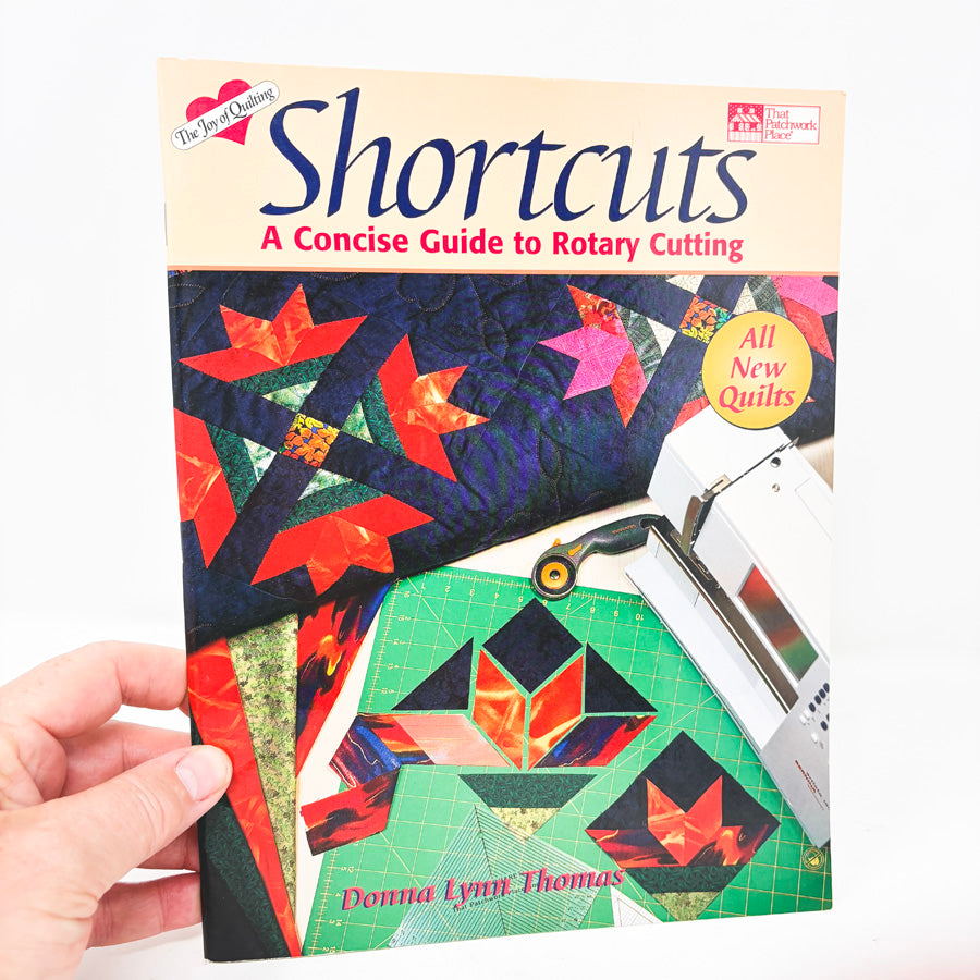 Shortcuts – A Concise Guide to Rotary Cutting Book