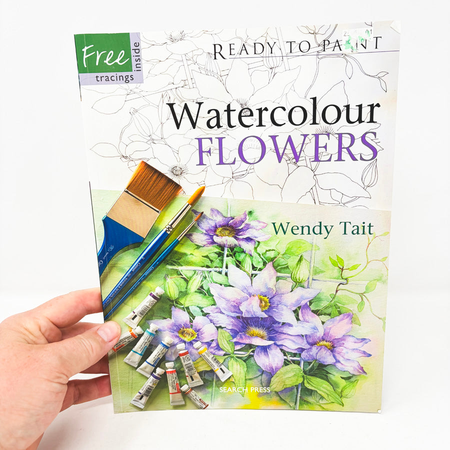 Ready to Paint Watercolour Flowers Book by Wendy Tait