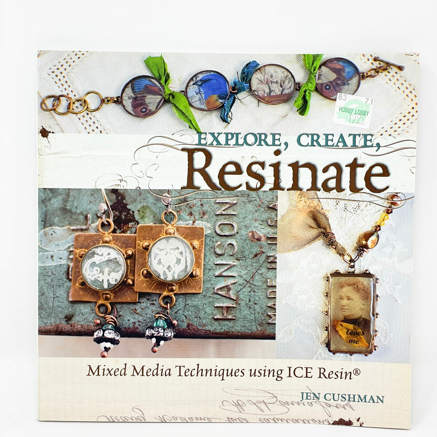 Explore Create Resinate Book by Jen Cushman