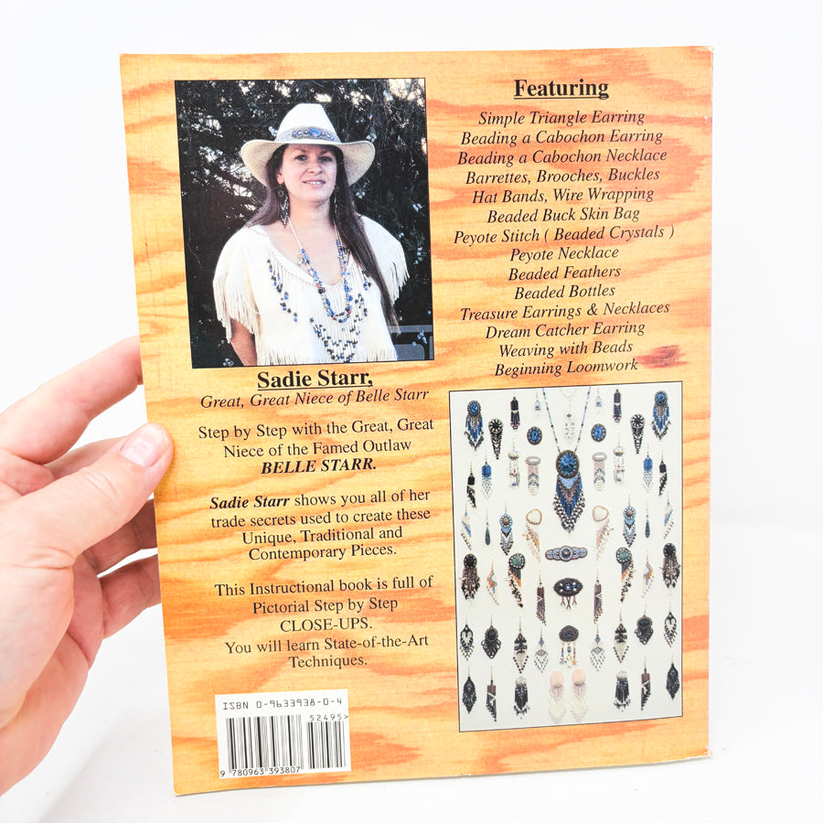 Sadie Starr Presents Beading with Seed Beads, Gem Stones and Cabachons Book