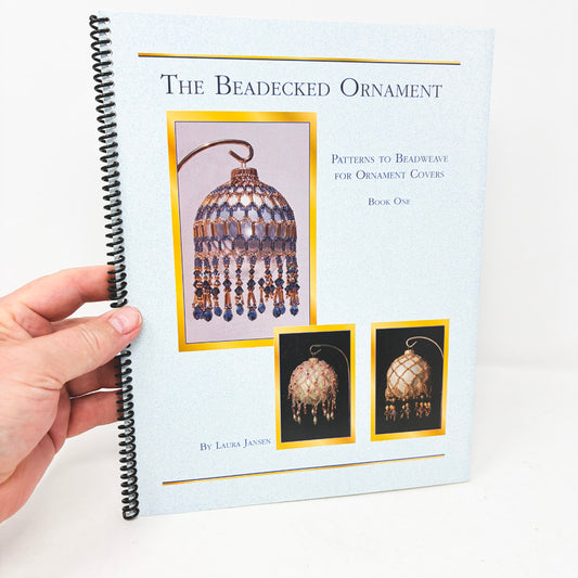 The Beadecked Ornament Spiral Bound Booklet by Laura Jansen