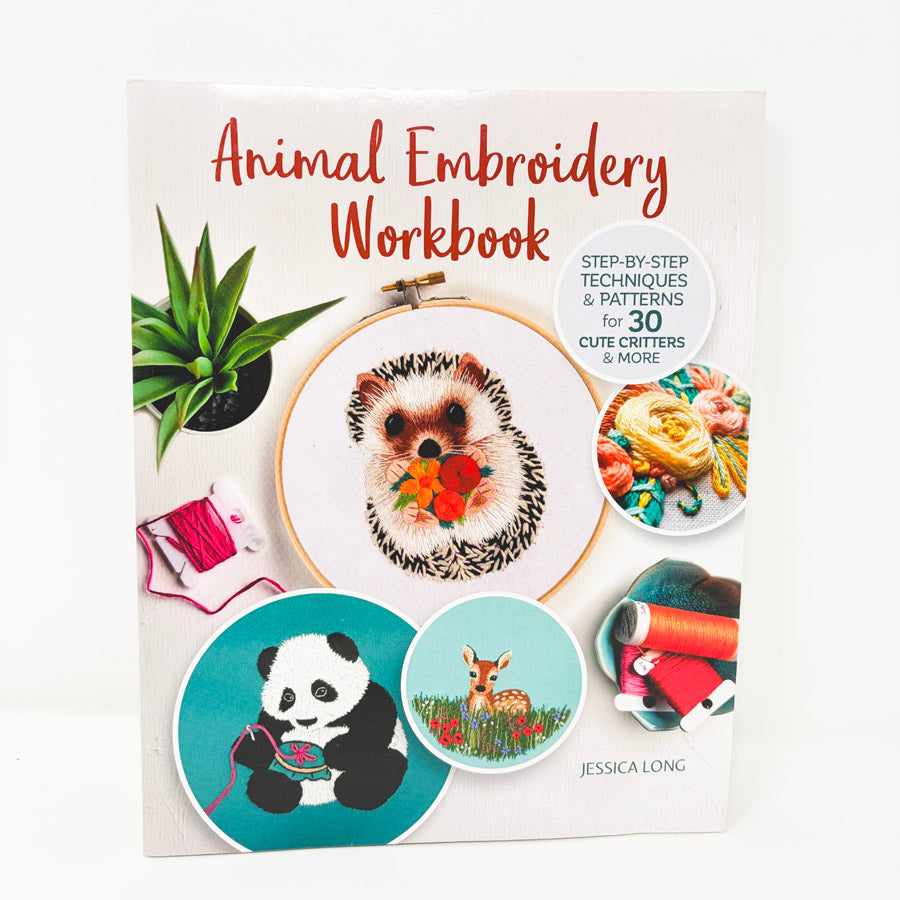 Animal Embroidery Workbook by Jessica Long