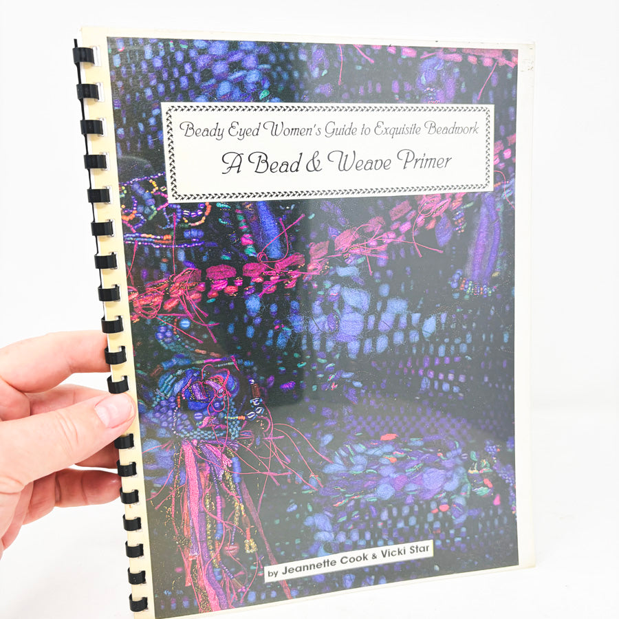 A Bead & Weave Primer Comb Bound Booklet by Cook & Star