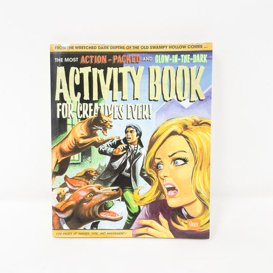 The Most Action-Packed and Glow-In-The-Dark Activity Book for Creatives Ever!