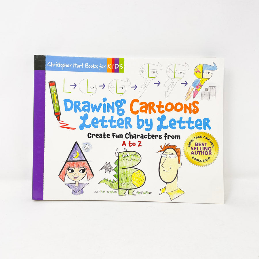Drawing Cartoons Letter by Letter Christopher Hart Books for Kids