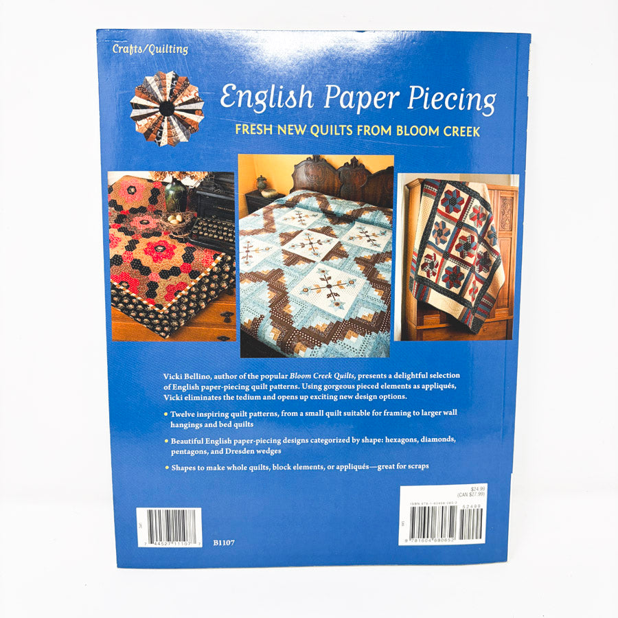 "English Paper Piecing - Bloom Creek" Book by Vicki Bellino