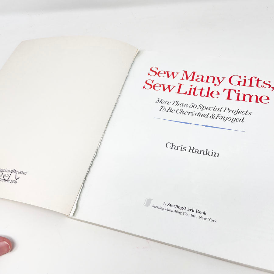 "Sew Many Gifts, Sew Little Time" by Chris Rankin