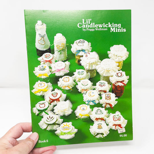 Lil' Candlewicking Minis Pattern Booklet by Peggy Wellman