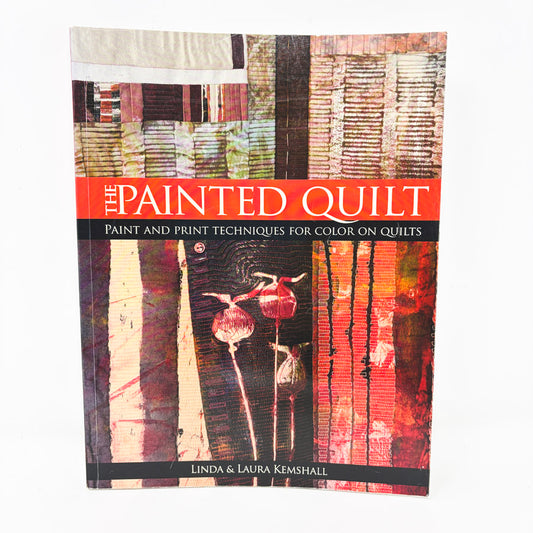 The Painted Quilt Book by Kemshall