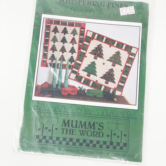 Mumm's The Word Whispering Pines Quilt Pattern