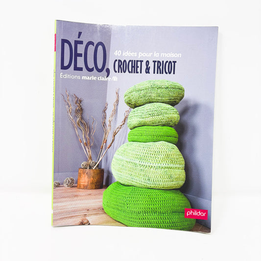 Déco, Crochet & Tricot Book by Marie Claire (French)