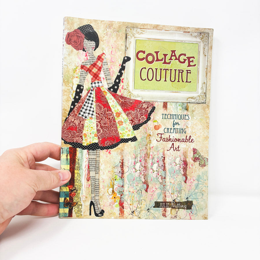 Collage Couture Book by Julie Nutting