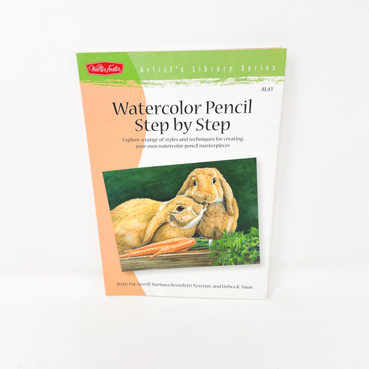 Walter Foster "Watercolor Pencil Step By Step" Book