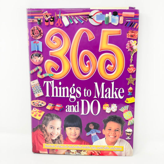 365 Things to Make & Do Book