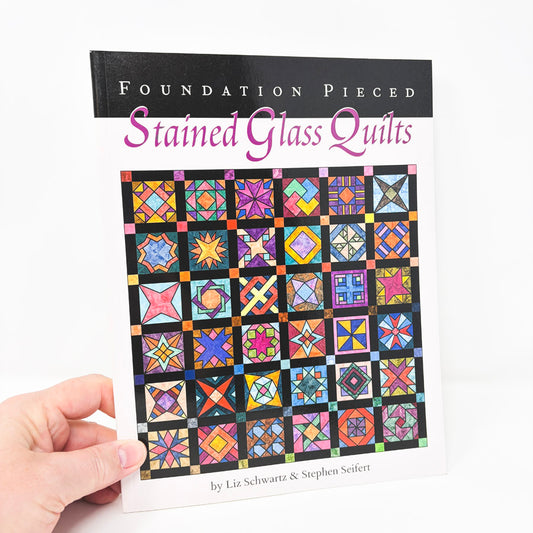 Foundation Pieced Stained Glass Quilts Book