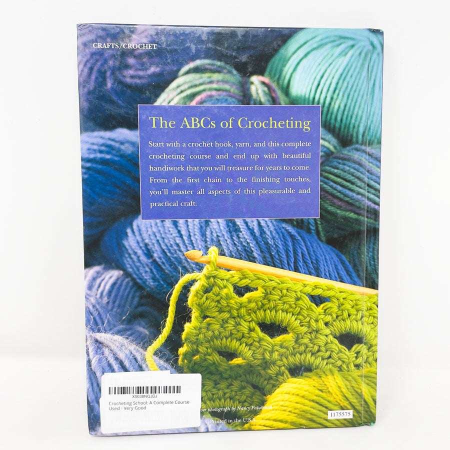 "Crocheting School - A Complete Course" Book