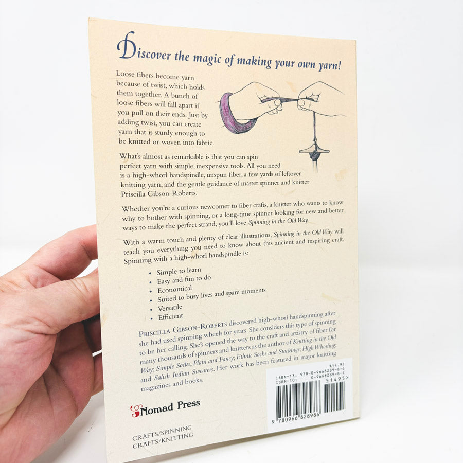 Spinning in the Old Way Book by Priscilla Gibson-Roberts