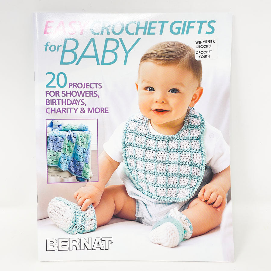 "Easy Crochet Gifts for Baby" by Bernat