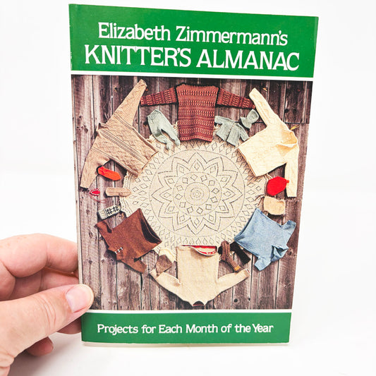 Knitter's Almanac Book by Elizabeth Zimmermann