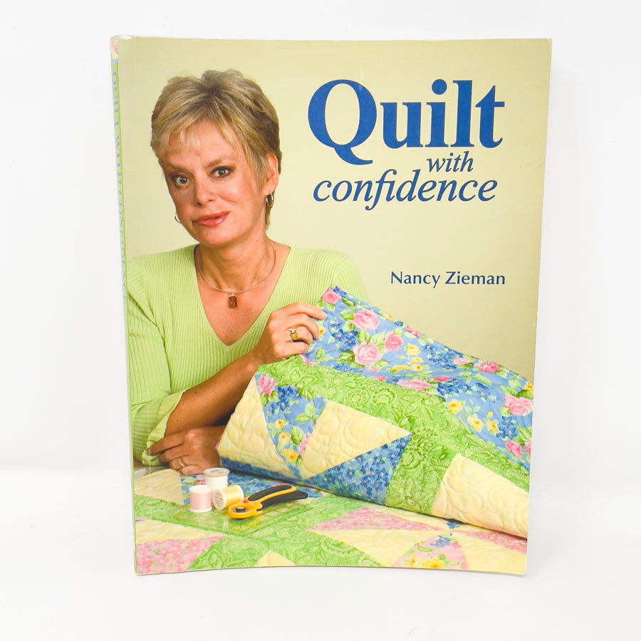 "Quilt With Confidence" by Nancy Zieman