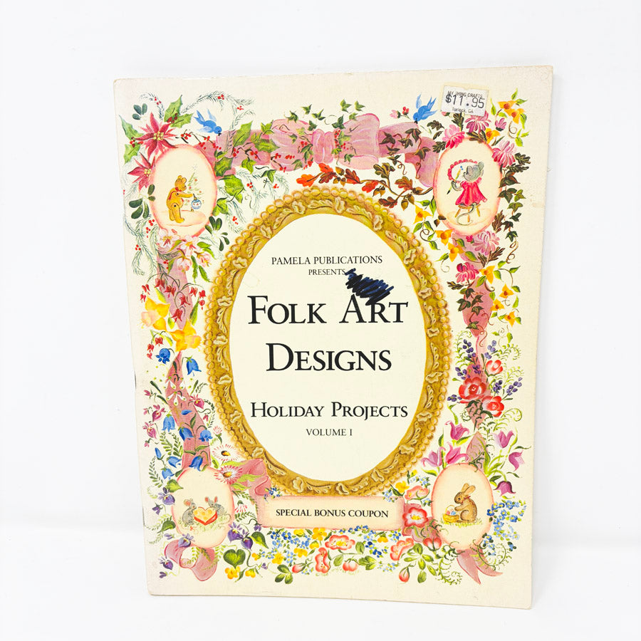 Vintage "Folk Art Designs: Holiday Projects, Volume I" Painting Booklet