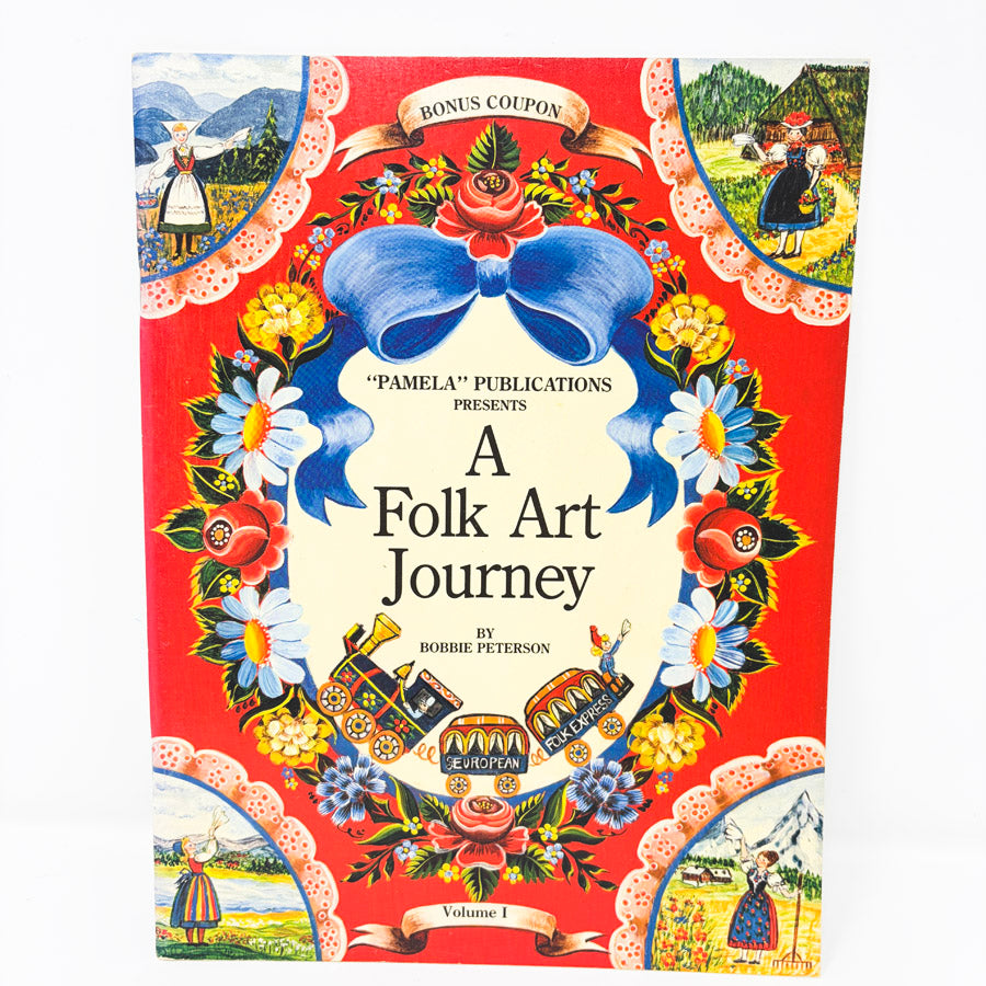 Vintage "A Folk Art Journey" Painting Booklet by Bobbie Peterson