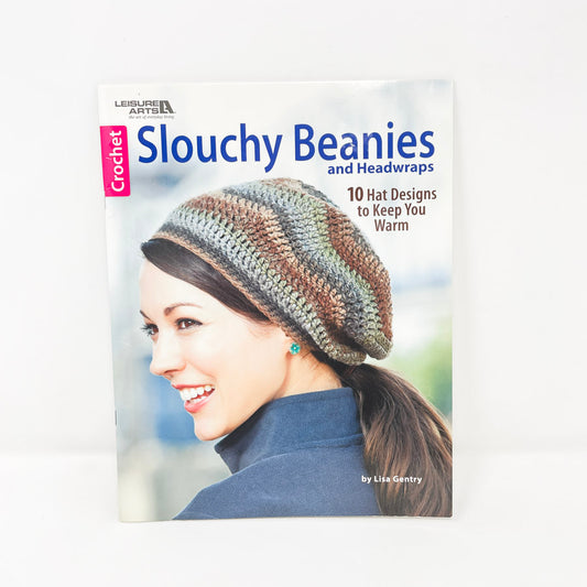 Leisure Arts Slouchy Beanies Crochet Pattern Book