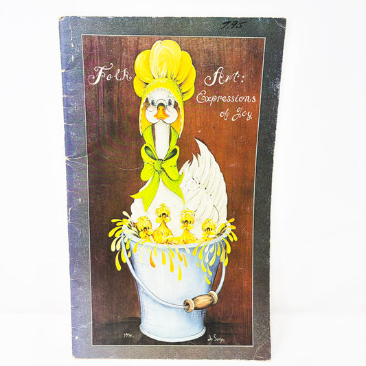 Vintage (Goose on Cover) "Folk Art Expressions of Joy" Painting Booklet by Jo Sonja Jansen