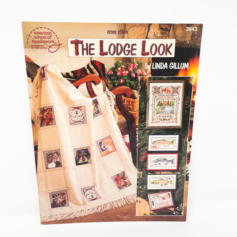 Cross Stitch The Lodge Look by Linda Gillum