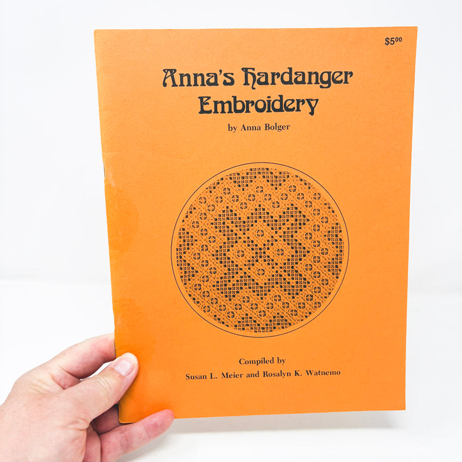 Anna's Hardanger Embroidery Booklet by Meier and Watnemo