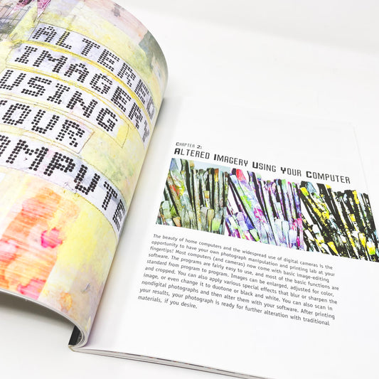 The Complete Guide to Altered Imagery Book by Karen Michel