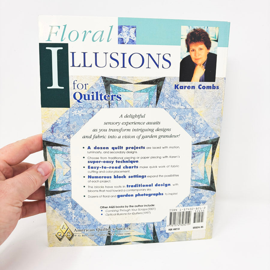 Floral Illusions for Quilters by Karen Combs