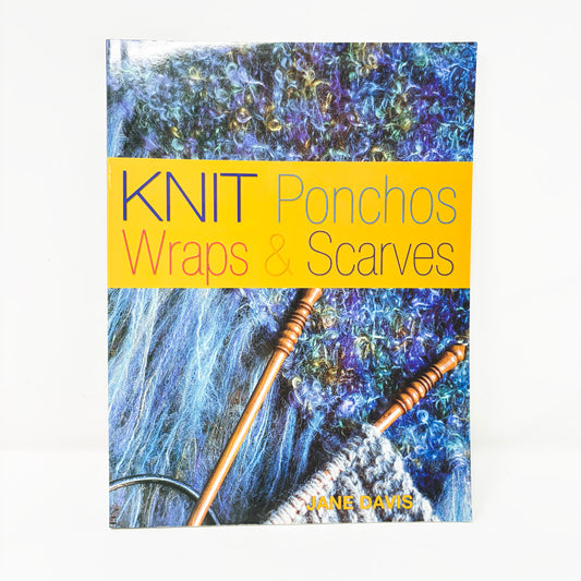 Knit Ponchos, Wraps, & Scarves by Jane Davis